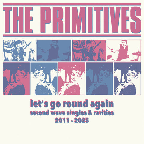 Primitives - Let's Go Round Again - Second Wave Singles (Blue) [LP]