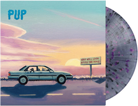 Pup - Who Will Look After The Dogs (Blk) [Colored Vinyl] (Pnk)