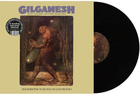 Gilgamesh - Another Fine Tune You've Got Me Into (Uk) [LP]