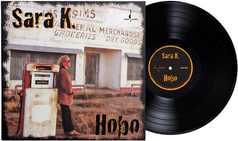 Sara K - Hobo (Gate) [180 Gram] (Org) (Auto) [Download Included]