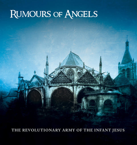 Revolutionary Army Of The Infant Jesus - Rumours Of Angels (Gate) [LP]