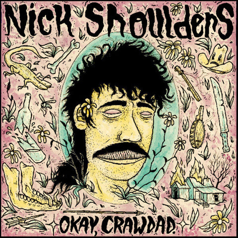 Nick Shoulders - Okay Crawdad [Colored Vinyl] (Viol)