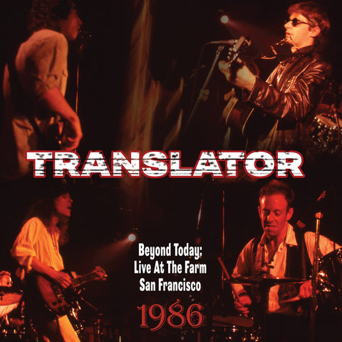 Translator - Beyond Today: Live At The Farm San Francisco 1986 [LP]