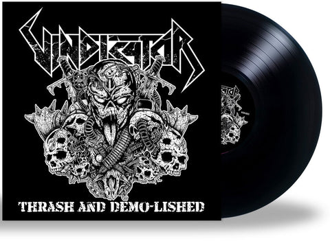 Vindicator - Thrash and Demo-Lished [LP]