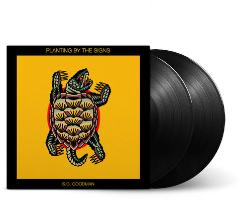 S.G. Goodman - Planting By The Signs [2 LP]