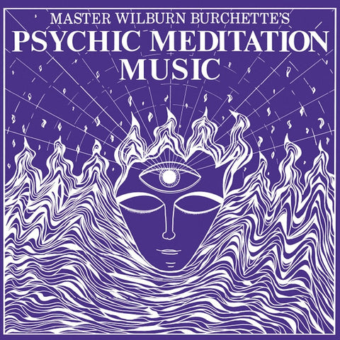 Wilburn Burchette  Master - Psychic Meditation Music [LP]
