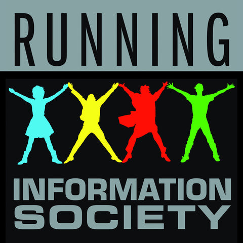 Information Society - Running [7" Vinyl]