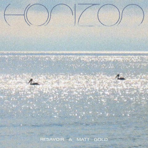 Resavoir / Gold, Matt - Horizon [LP]