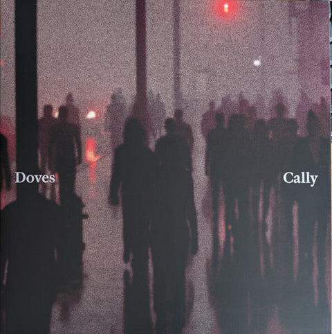 Doves - Cally / Lean Into The Wind (10in) [Limited Edition] (Uk)