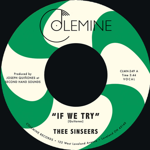 Thee Sinseers - If We Try / Give It Up You Fool [Colored Vinyl]