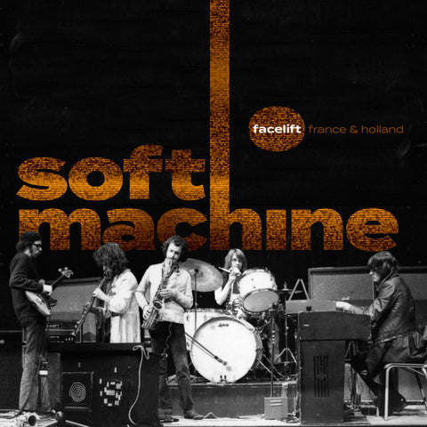 Soft Machine - Facelift France And Holland (W/Dvd) (Bonus Tracks) [LP]