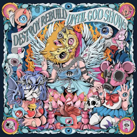 Destroy Rebuild Until God Shows - Until God Shows [LP]