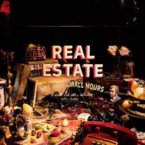 Real Estate - Wee Small Hours: B-Sides And Other Detritus 2011- [LP]