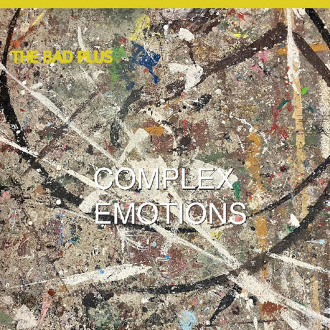 Bad Plus - Complex Emotions (Ofgv) [LP]
