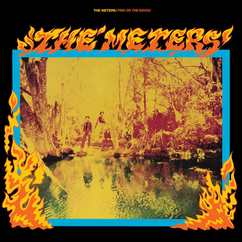 The Meters - Fire On The Bayou (Rhino Reserve) (Bme) [LP]