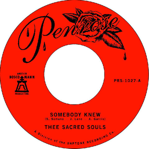 Thee Sacred Souls - Somebody Knew / We Don't Have To Be Alone [7" Vinyl]