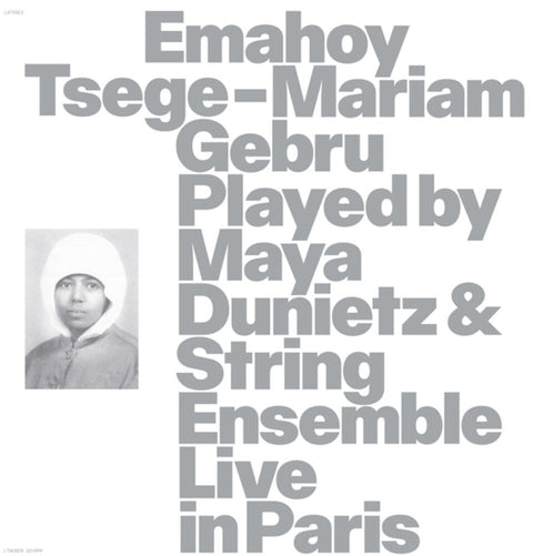 Emahoy Gebru  Tsege Mariam - Emahoy Tsege Mariam Gebru Played By Maya Dunietz & [LP]