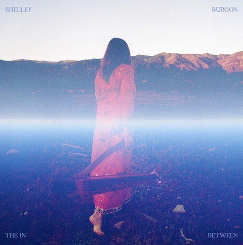 Shelley Burgon - In Between [LP]