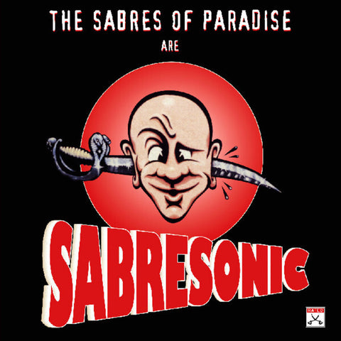 Sabres Of Paradise - Sabresonic [Remastered]