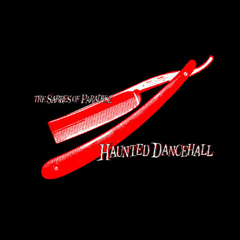 Sabres Of Paradise - Haunted Dancehall [Remastered]