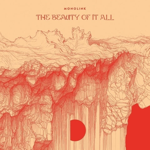 Monolink - Beauty Of It All [180 Gram] (Can)