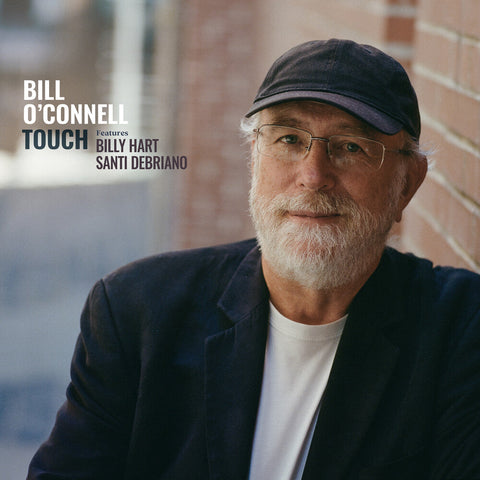 O'Connell, Bill / Debriano, Santi / Hart, Billy - Touch [LP]