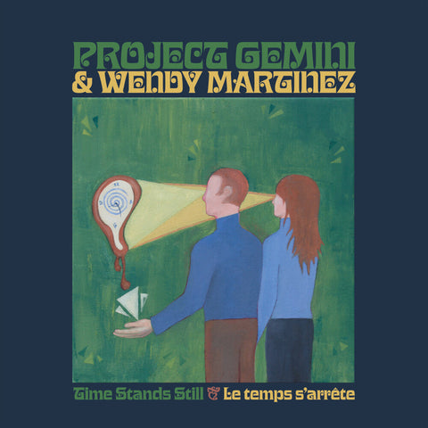 Project Gemini / Wendy Martinez - Time Stands Still / Le Temps S'arrete [LP]