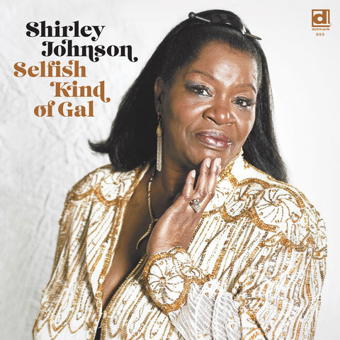 Shirley Johnson - Selfish Kind Of Gal [LP]