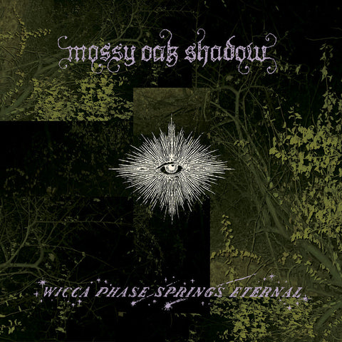 Wicca Phase Springs Eternal - Mossy Oak Shadow - First Run Club Exclusive [Indie Exclusive]