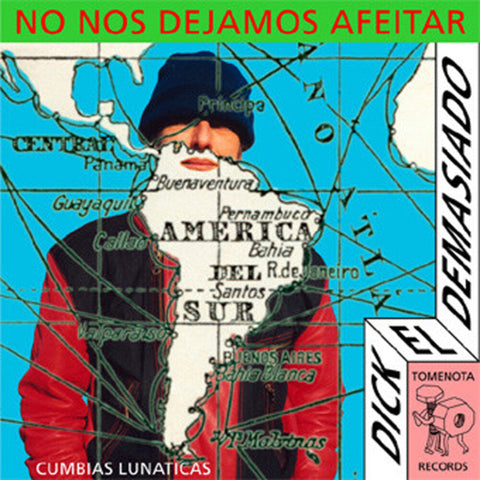 Dick El Demasiado - No Nos Dejamos Afeitar [LP]
