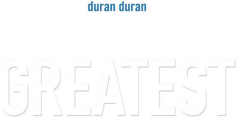 Duran Duran - Greatest