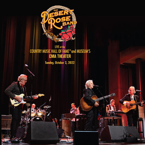 Desert Rose Band - Live At The Country Music Hall Of Fame 10-2-22 [LP]