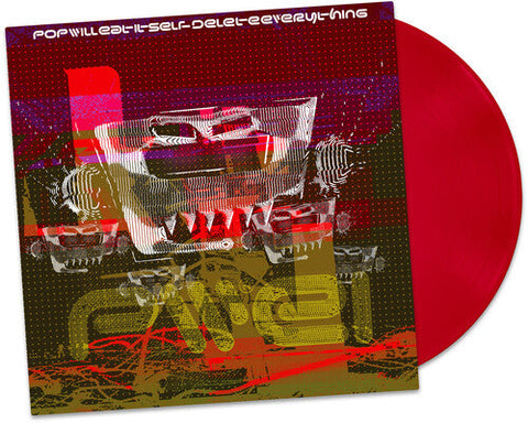 Pop Will Eat Itself - Delete Everything [Indie Exclusive] Pink [Colored Vinyl] (Pnk) [Indie Exclusive]