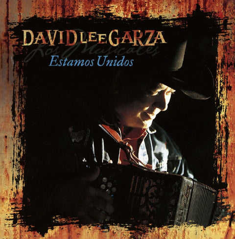 David Garza  Lee & Los Musicales - Estamos Unidos (Gate) (Stic) [LP]