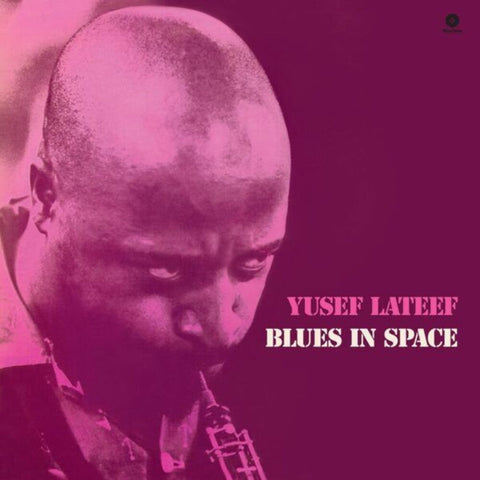 Lateef, Yusef - Blues In Space - Limited 180-Gram Vinyl with Bonus Tracks [LP]