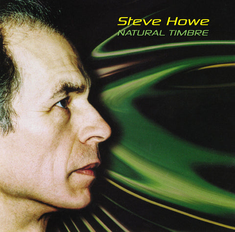 Steve Howe - Natural Timbre [Clear Vinyl] (Grn) [Limited Edition] (Uk)