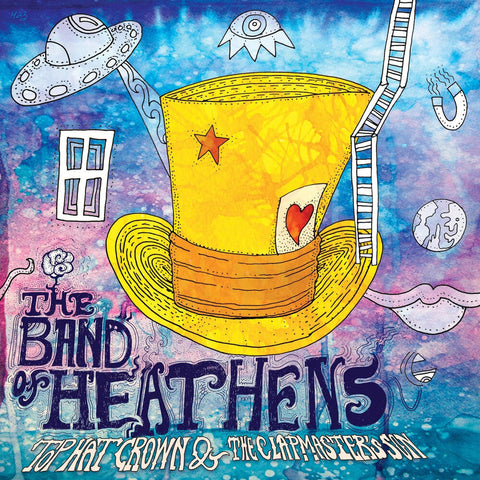 Band of Heathens - Top Hat Crown & The Clapmaster's Son [LP]
