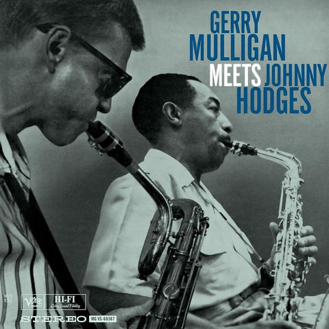 Gerry Mulligan & Johnny Hodges - Gerry Mulligan Meets Johnny Hodges [180 Gram]