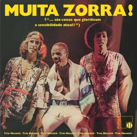 Trio Mocoto - Muita Zorra [LP]