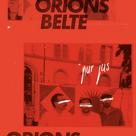Orions Belte - Pur Jus [LP]