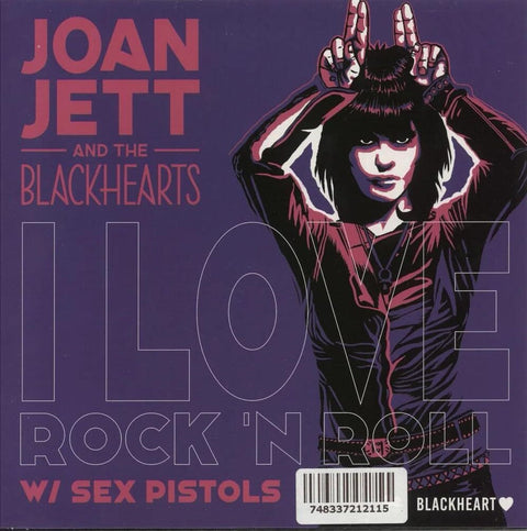 Joan Jett  & The Blackhearts - I Love Rock & Roll (Sex Pistols) / Bad Reputation [7" Vinyl]
