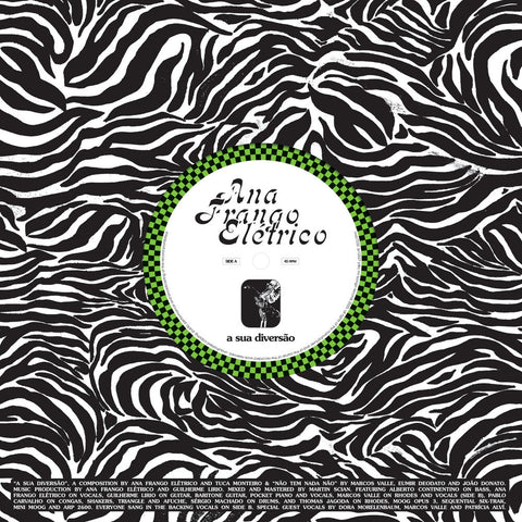Ana Frango Elétrico - Sua Diversao / Nao Tem Nada Nao [7" Vinyl]