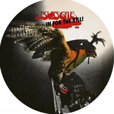 Budgie - In For The Kill (Pict) (Uk) [LP]