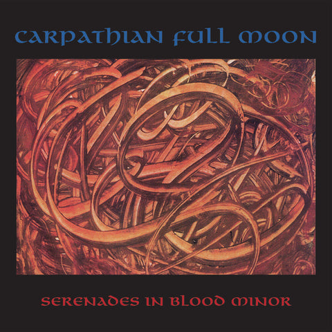 Carpathian Full Moon - Serenades In Blood Minor [LP]