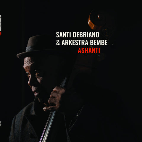 Santi Debriano  / Bembe,Arkestra - Ashanti [180 Gram]