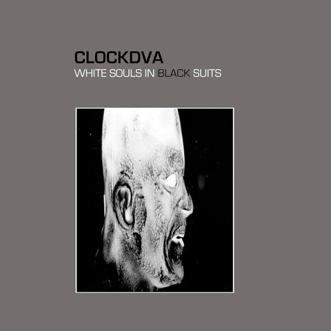 Clock Dva - White Souls In Black Suits [LP]