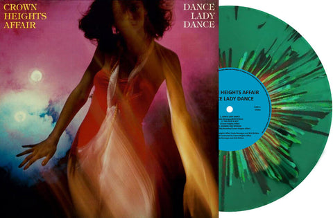 Crown Heights Affair - Dance Lady Dance - Ltd Green Vinyl [Colored Vinyl] (Grn)