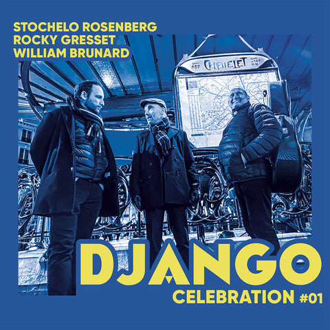 Stochelo Rosenberg  Gresset,Rocky / Brunard,William - Django Celebration 1 [LP]