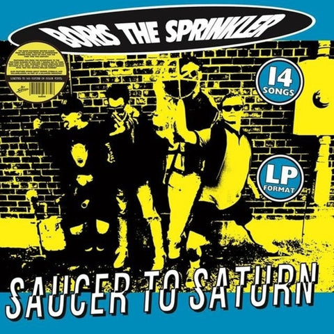 Boris The Sprinkler - Saucer To Saturn [Colored Vinyl] (Spla)