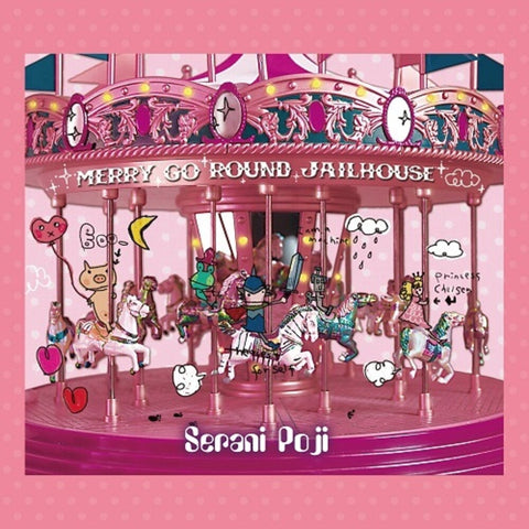 Serani Poji - Merry Go Round Jailhouse [LP]